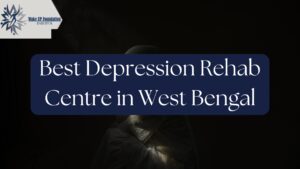 Read more about the article Best Depression Rehab Centre near West Bengal