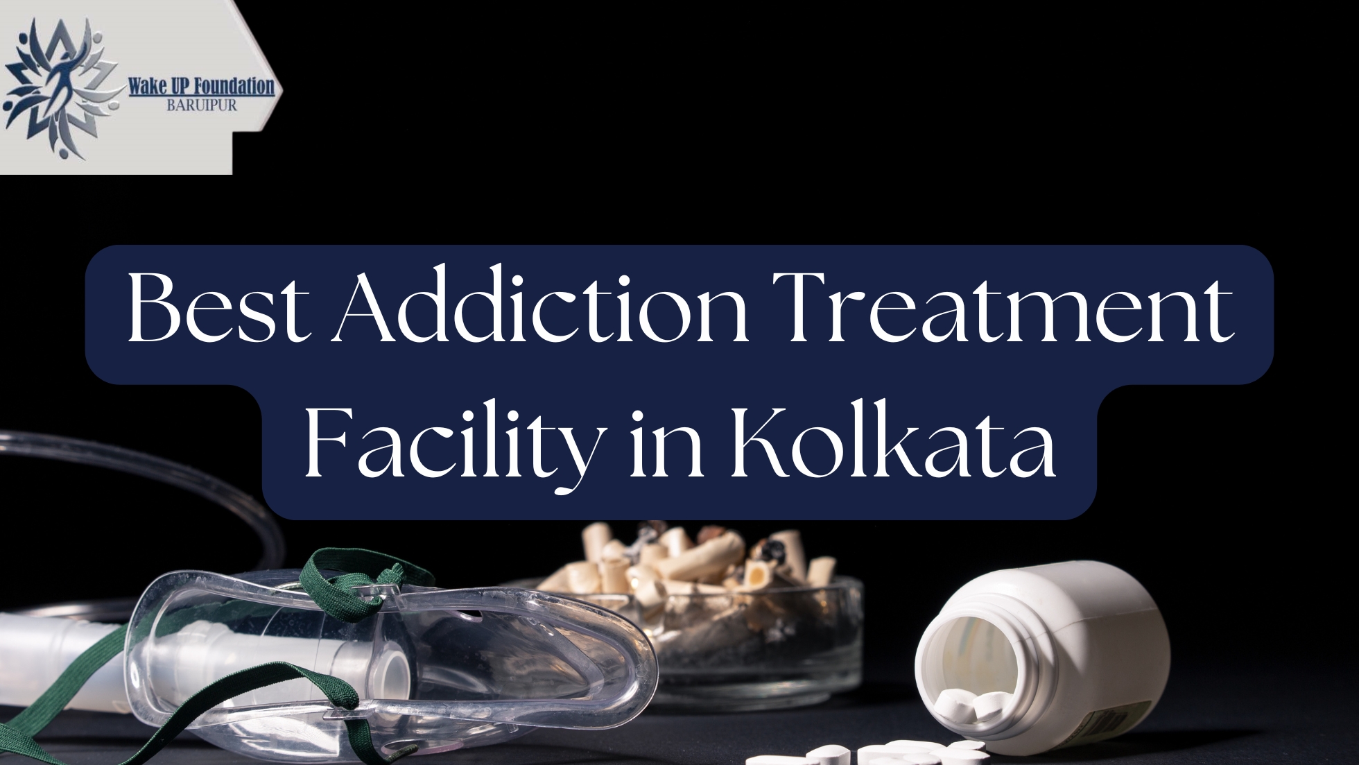Best Addiction Treatment Facility in Kolkata - We Can Rehab
